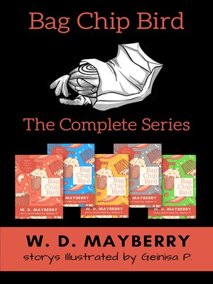 cover image of Bag Chip Bird Complete Collection